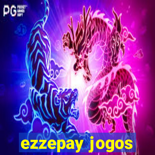 ezzepay jogos